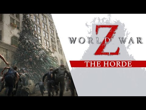 World War Z - The Horde