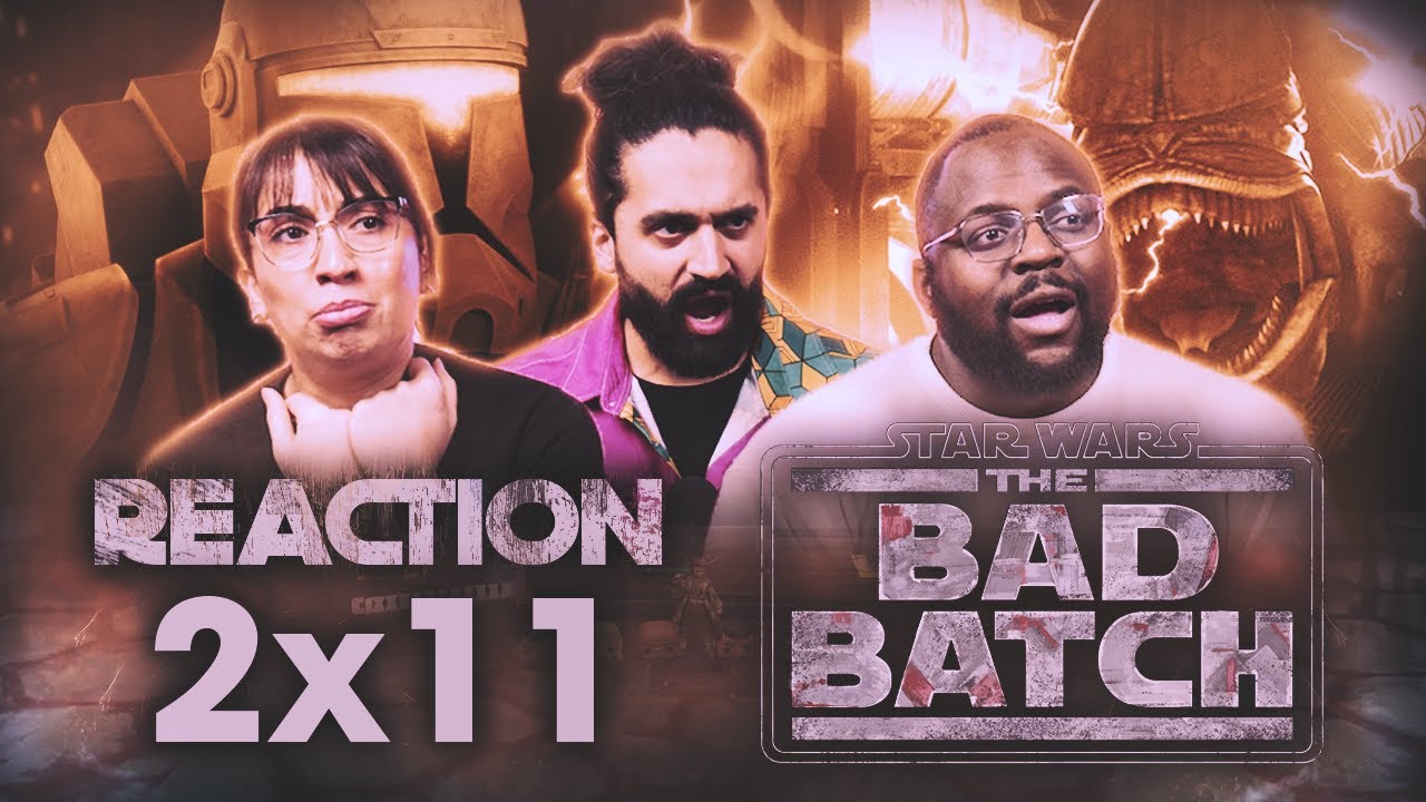 Star Wars: The Bad Batch | 2x11 Metamorphosis | Group Reaction