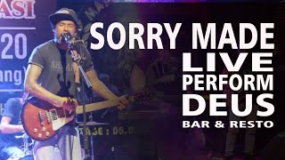 SORRY MADE LIVE PERFORM