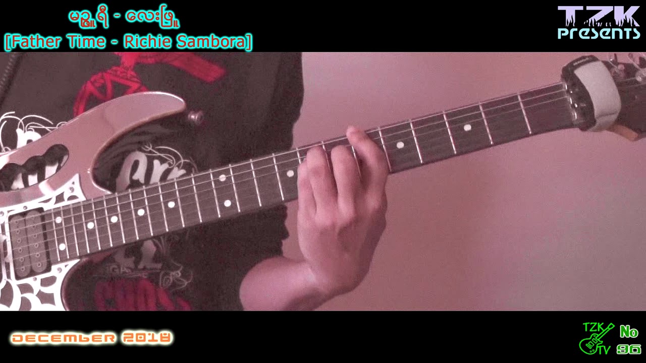 မဉ္ဇူရီ-လေးဖြူ[Father Time - R.Sambora]