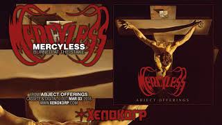 MERCYLESS "Burned at the Stake" [remastered]