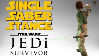 Star Wars Jedi: Survivor - Single Saber Stance Guide