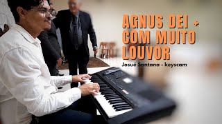 Vignette de la vidéo "Agnus Dei | Com Muito louvor #keyscam"