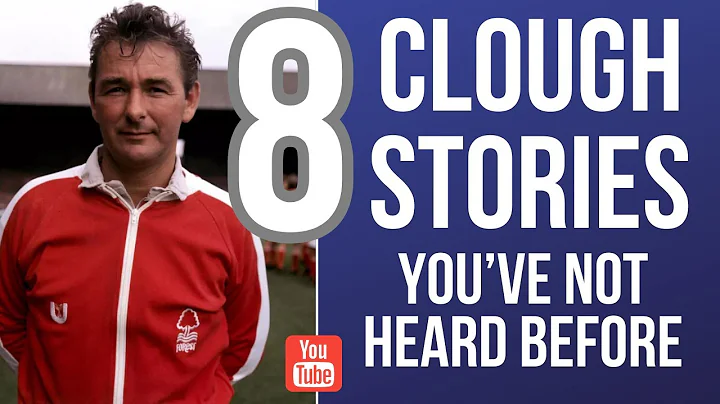 The BEST Brian Clough stories