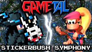 Video thumbnail of "Stickerbush Symphony [Bramble Blast] (Donkey Kong Country 2: Diddy's Kong Quest) - GaMetal (2021)"