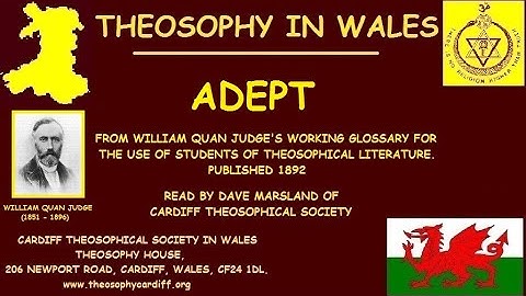 Adept; A definition from Willam Quan Judge