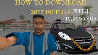HOW TO DOWNLOAD 2017 ERTIGA || IN BUS SIMULATOR INDONESIA || WITH PASSWORD || screenshot 3