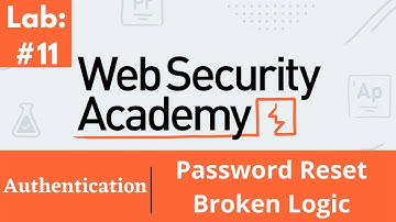 Password Reset Broken Logic | Web Security Academy (Audio)