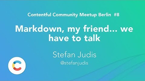 Markdown, my friend... we have to talk