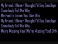 N-Dubz -  Missing You With Lyrics