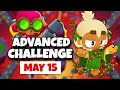 Btd6 advanced challenge  may take a while multiple solutions  may 15 2024