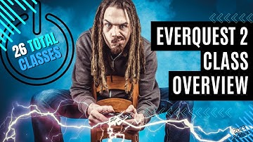 EverQuest 2: All 25 Original Classes and Archetypes Explained