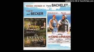 LE BON TEMPS DU MARAIS / Pierre Bachelet / BOF LES ENFANTS DU MARAIS chords