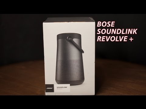 Bose Soundlink Revolve Plus Unboxing | App Setup and First Thoughts