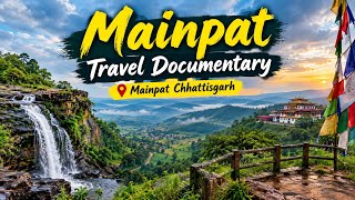 Mainpat Travel Documentary Northern Chhattisgarh