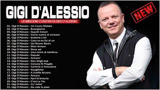 Le 100 migliori canzoni di Gigi D'Alessio - IL Meglio Di Gigi D'Alessio Live Gigi D'Alessio 2022