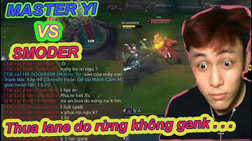 YI CAO THỦ 1 TAY TRẢM SMODER HỌC ĐÒI ĐI TOP| ẢNH THUA LANE DO RỪNG KHÔNG GANK. . .|GAME 2 YI VS GNAR