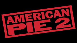 American Pie 2 - Trailer 1 Deutsch HD American Pie 2 - Trailer 1 Deutsch HD