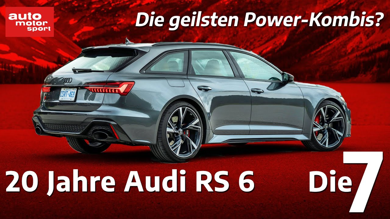 20 Jahre Audi RS 6 - die geilsten Kombis der Welt? I auto motor und sport