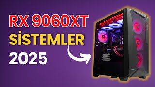 Fiyat Performans Rx 9060Xt 16Gb Hazır Sistem Önerileri