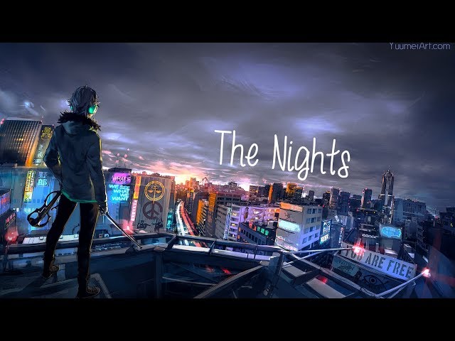 Nightcore - The Nights class=