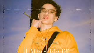 Lil Mosey - Bestfriend (UNRELEASED)