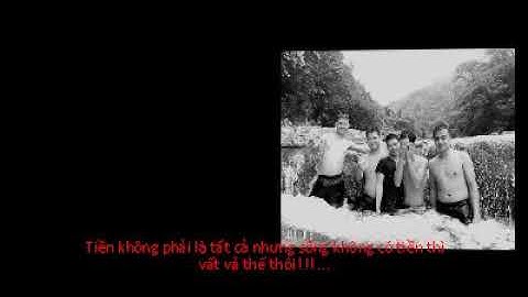 Tiền không phải là tất cả nhưng không có tiền thì sống vất vả thế thôi