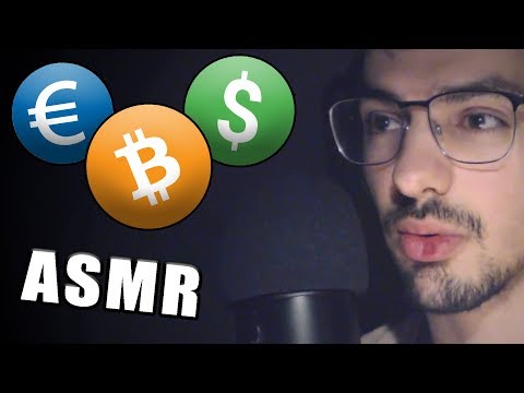 ASMR : parlons économie, cryptomonnaies et trading 💲