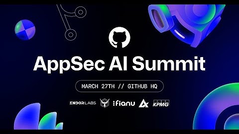 AppSec for the Vibe Coding Era - GitHub AppSec AI Summit 2025
