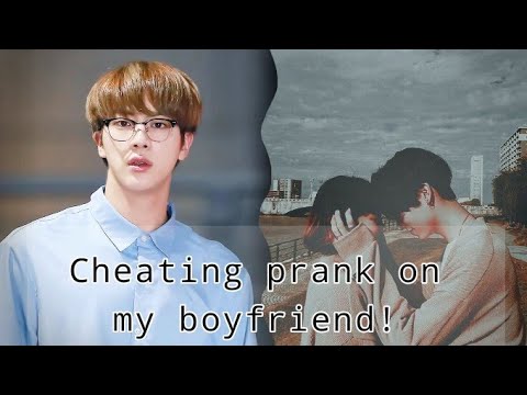 {jin-oneshot}-cheating-on-my-boyfriend-prank!!|-jin's-birthday-special🎉🎊🎉🎂🎁💜