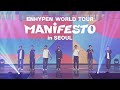 [PREVIEW] ENHYPEN WORLD TOUR &#39;MANIFESTO&#39; in SEOUL SPOT #1