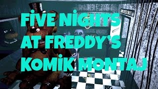 Five Nights At Freddys Komik Montaj