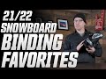 21/22 Snowboard Binding Faves