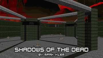 Shadows of the Dead - Memento Mori II OST - map27 [Custom Doom Music]