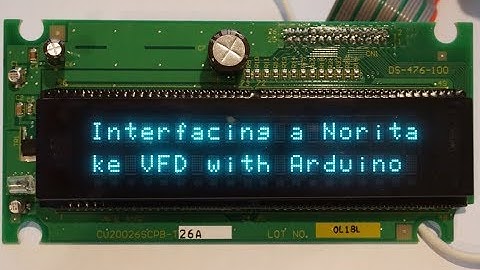 Interfacing a Noritake VFD Module with Arduino