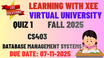 CS403 Database Management Systems Quiz 1 Fall 2025 Virtual University of Pakistan