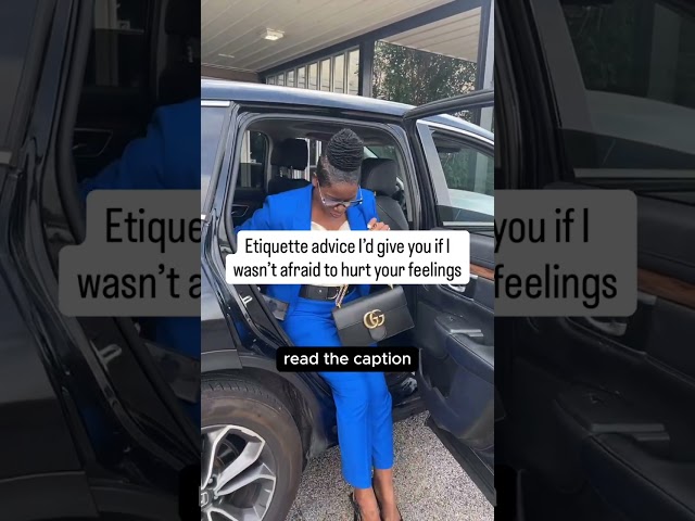 Etiquette Advice You Won’t Want to Hear