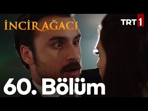 İncir Ağacı 60. Bölüm