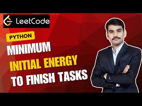 This Greedy Trick Solves LeetCode Hard in 5 Minutes 🔥 | Minimum Initial Energy to Finish Tasks