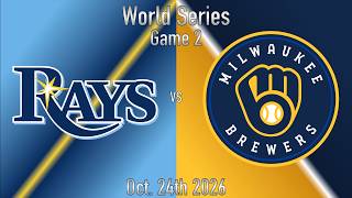 Rays vs Brewers - World Series (Game 2)  Live Play by Play & Reaction