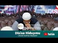 Disisa Hidupmu | Ustadz Subhan Bawazier | Kajian Islam