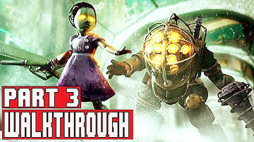 BIOSHOCK REMASTERED Gameplay Walkthrough Part 3 (PC 1080p) - No Commentary FULL GAME