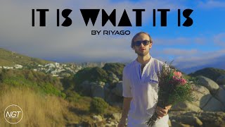 Riyago - It Is What It Is Official Ngt Music Video