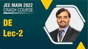 FREE JEE Mains 2022 Crash Course | Differential Equations Lec-2 | Maths