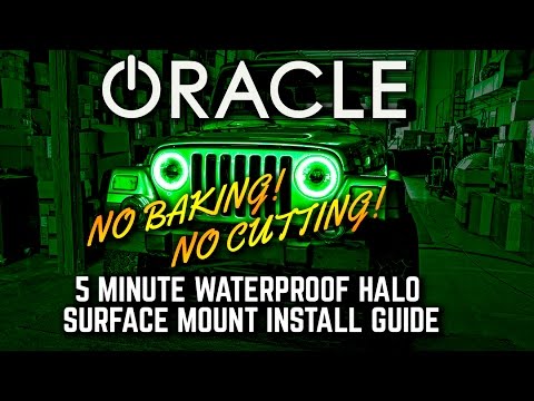 ORACLE – JEEP WRANGLER TJ Suface Mount Waterproof Halo DIY Install Guide