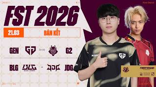 Gen Vs G2 bo5  Blg Vs Jdg bo5  First Stand 2026  Vng Bn Kt  21032026