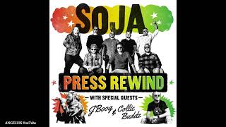 SOJA - Press Rewind (feat. J Boog & Collie Buddz) [ATO Records] Release 2021