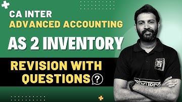 AS 2 Inventory Revision with Questions | CA Inter May