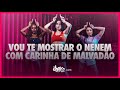 Vou Te Mostrar O Nenem Com Carinha de Malvadão - MC JL O UNICO e DJ ELYCE | FitDance (Coreografia)