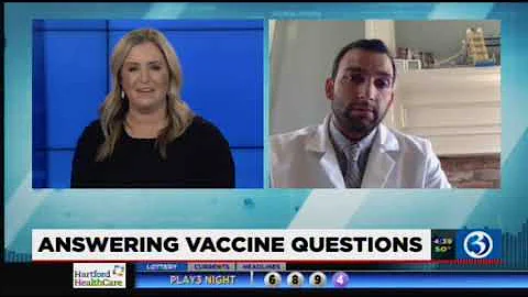 Hartford HealthCare Expert Answers Viewers' Vaccine Questions